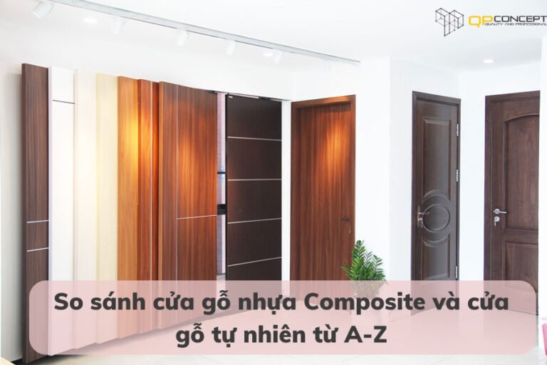 So sánh cửa gỗ nhựa Composite và cửa gỗ tự nhiên từ A-Z